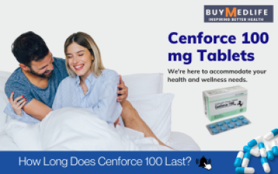 How Long Does Cenforce 100 Last? Duration, Effects, and More